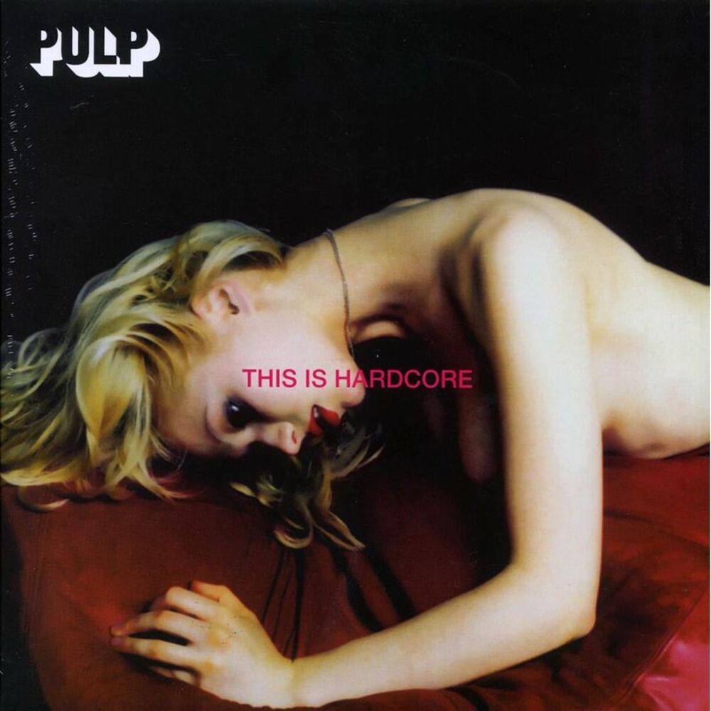 Pulp - This Is Hardcore (2xLP) - Vinyl LP